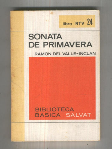 Coleccion Libro RTV numero 024: Sonata de primavera