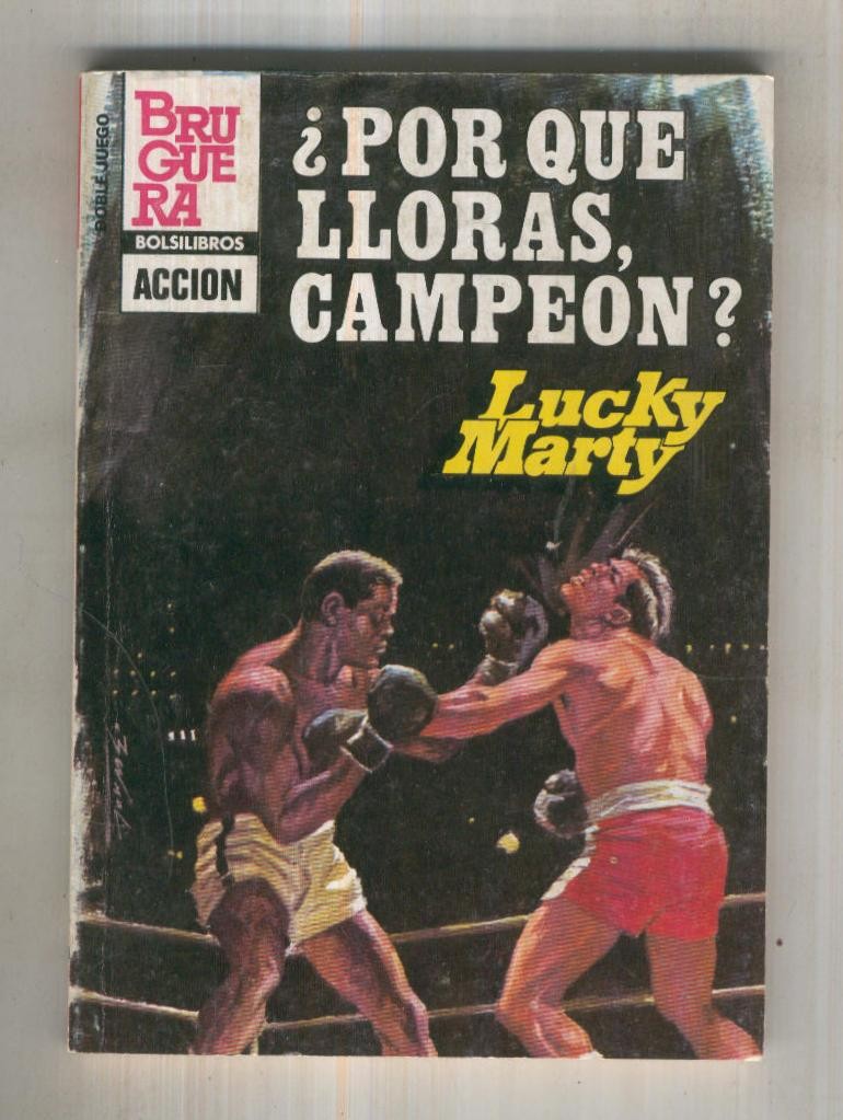 Coleccion Doble Juego numero 082: Por que lloras campeon