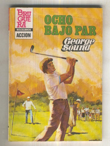 Doble juego numero 049: Ocho bajo par