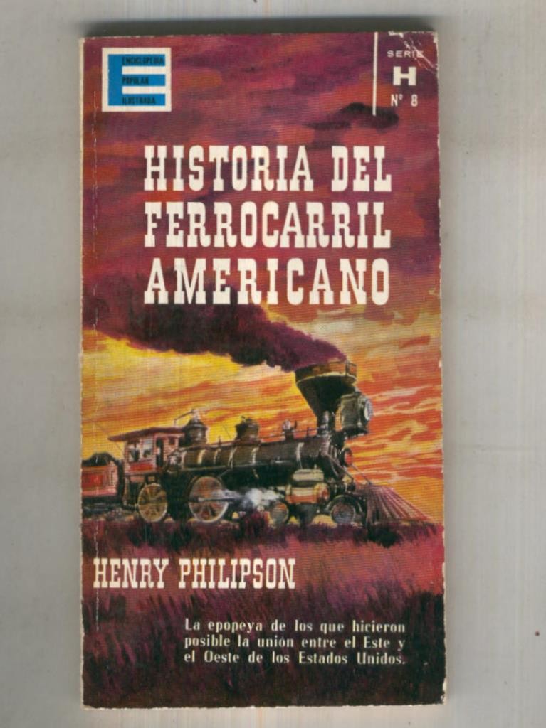 Enciclopedia popular ilustrada: Historia del ferrocarril Americano