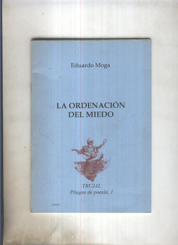 Pliegos de Poesia 1: La ordenacion del miedo