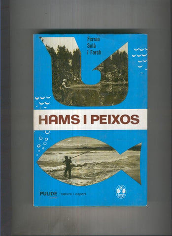 Hams i peixos