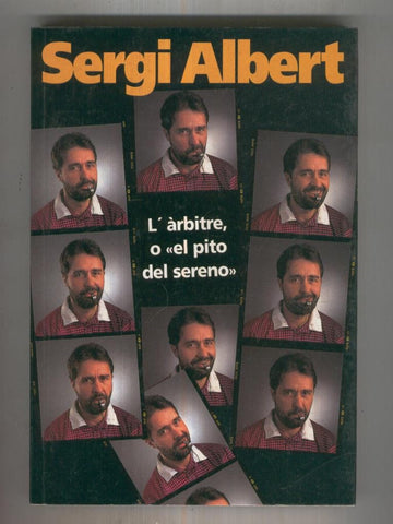 L,arbitre o el pito del sereno