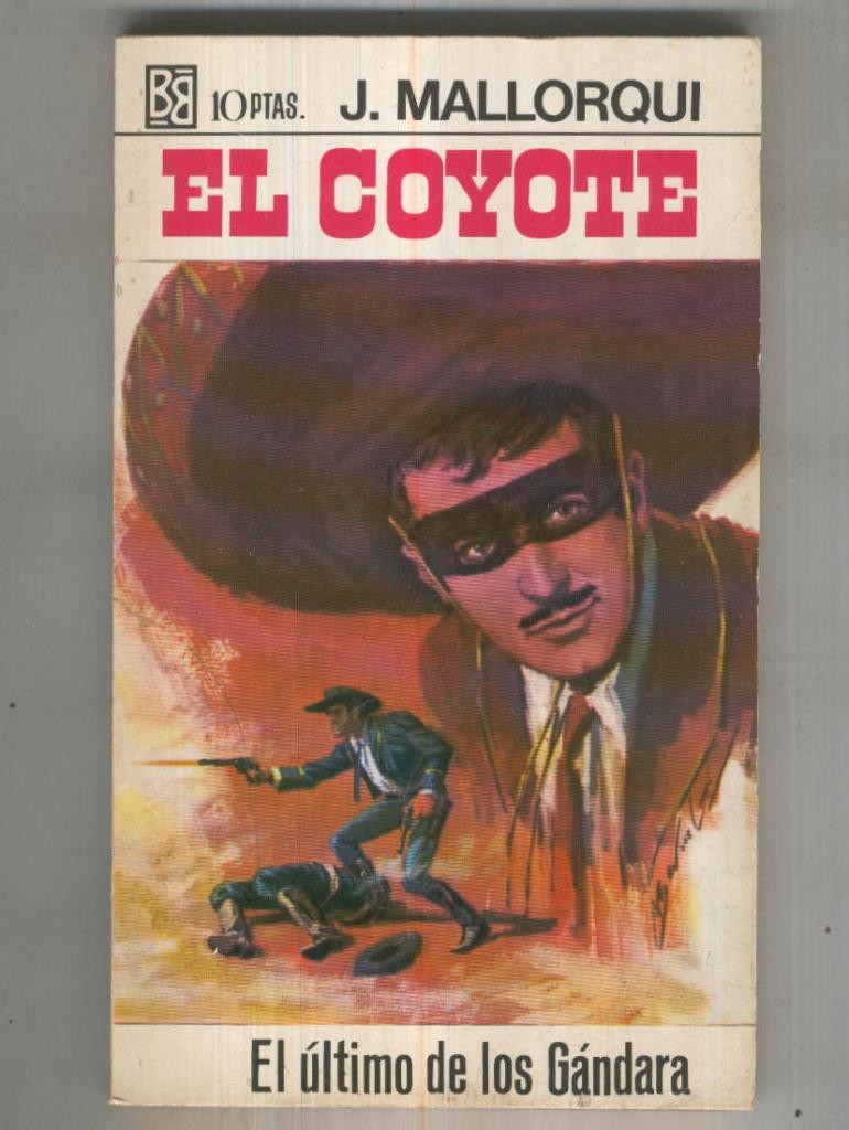 El Coyote de Bruguera numero 060: El ultimo de los Gandara