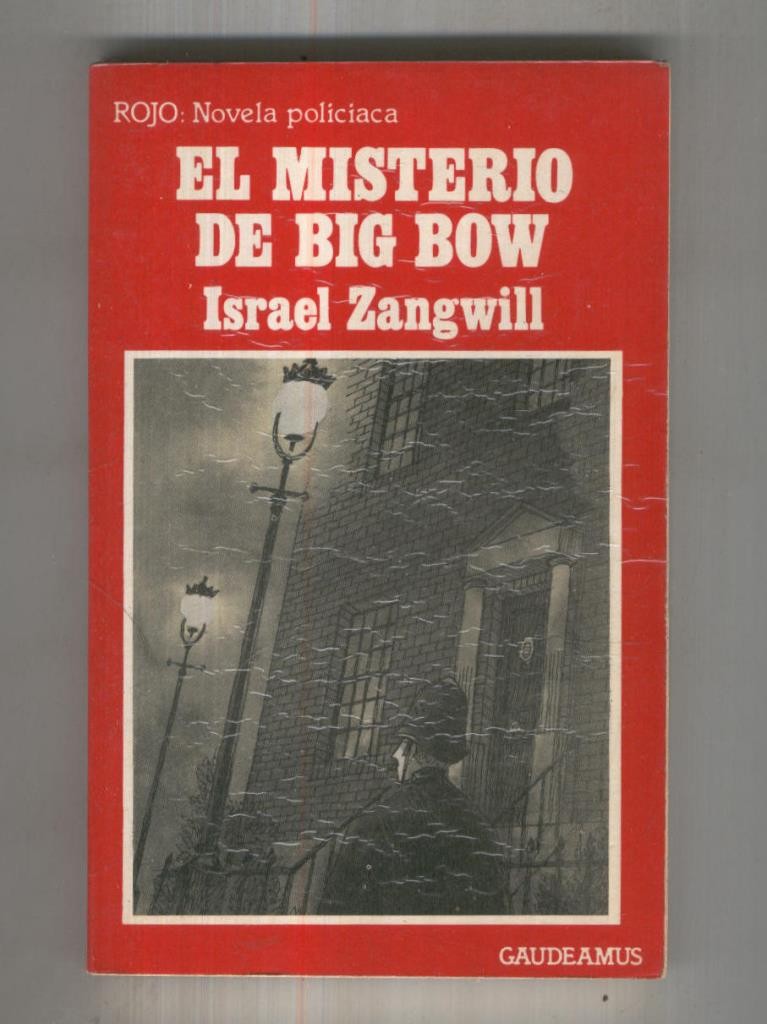 Gaudeamus Rojo novela policiaca numero 31: El misterio de Big Bow