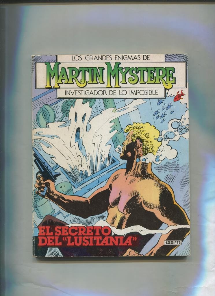 Martin Mystere numero 10: El secreto del lusitania (numerado 1 interior cubierta)