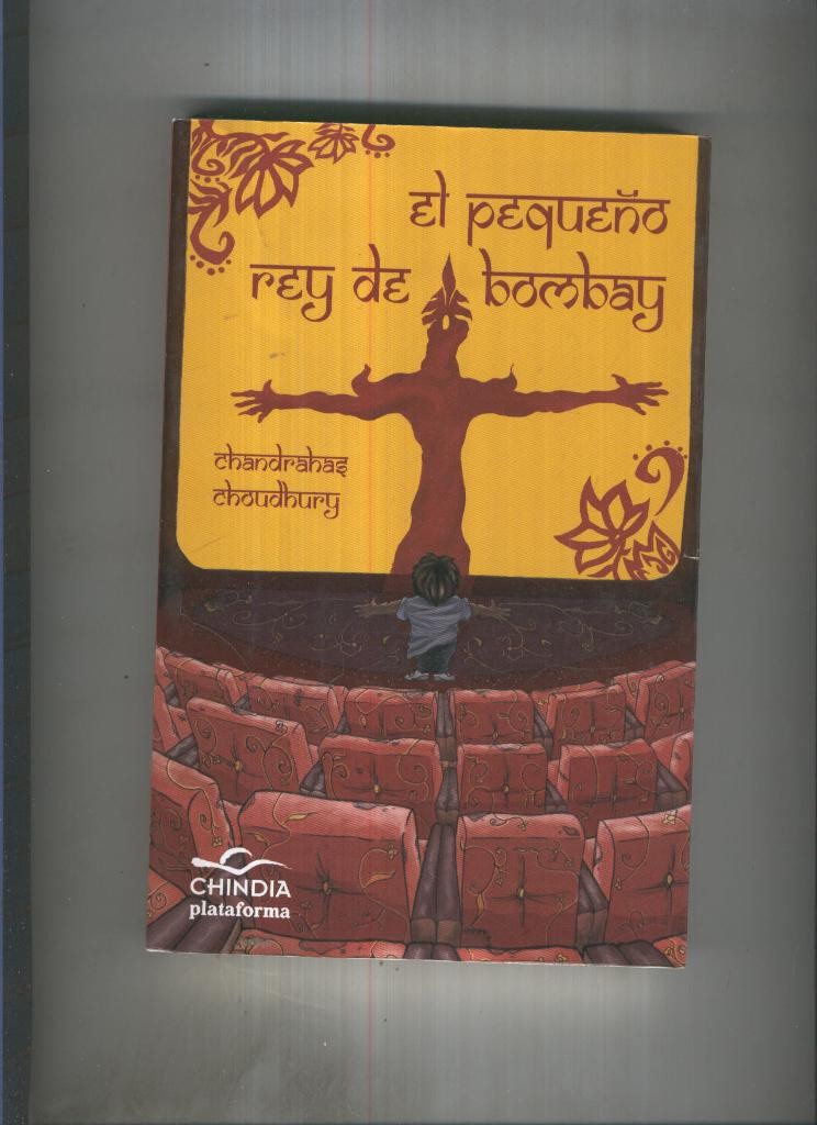 El Pequeño Rey de Bombay ( edicion 2012 )