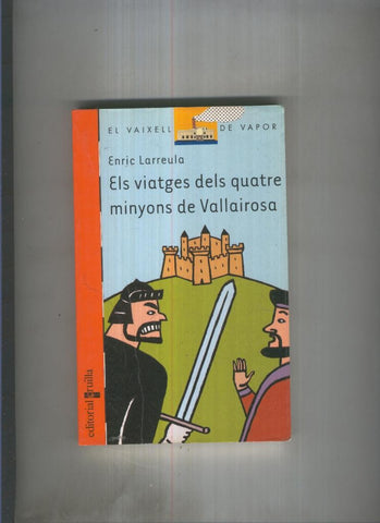 Els viatges dels quatre minyons de Vallairosa