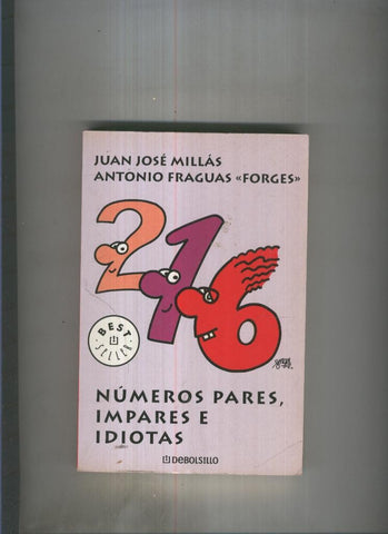 Numeros pares, impares e idiotas