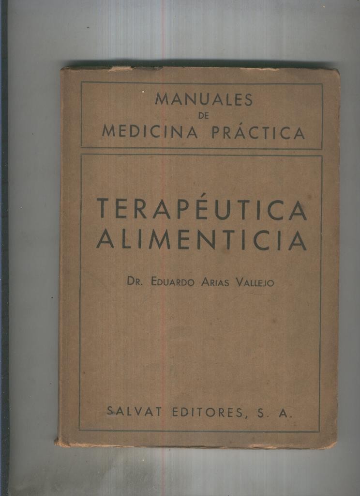Terapeutica alimenticia