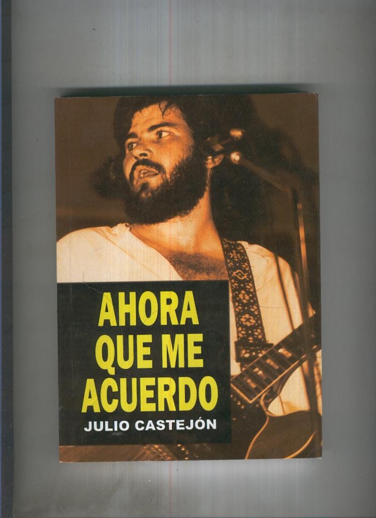 Ahora que me acuerdo