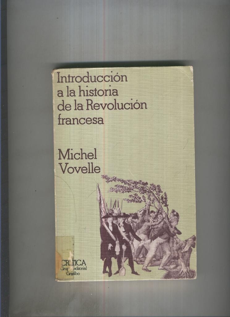Introduccion a la historia de la Revolucion Francesa