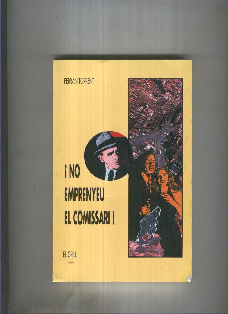 No empenyeu el comisari