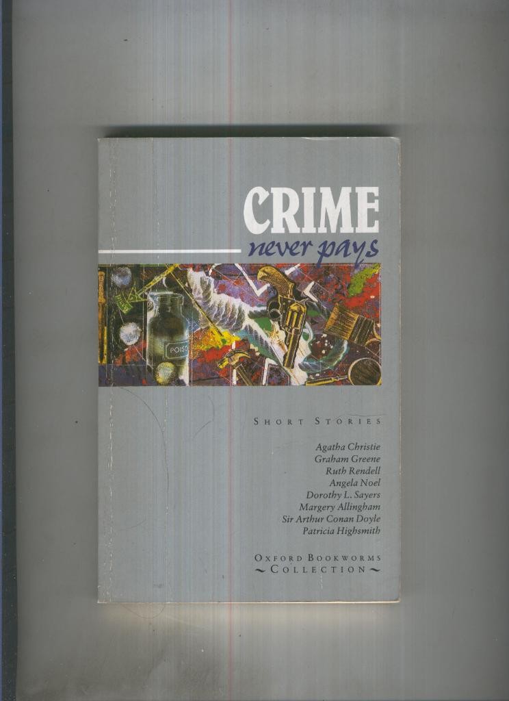 Crime Never Pays