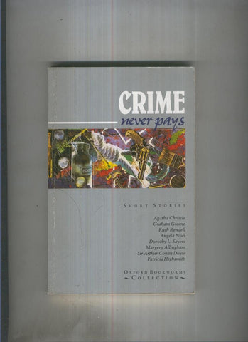 Crime Never Pays