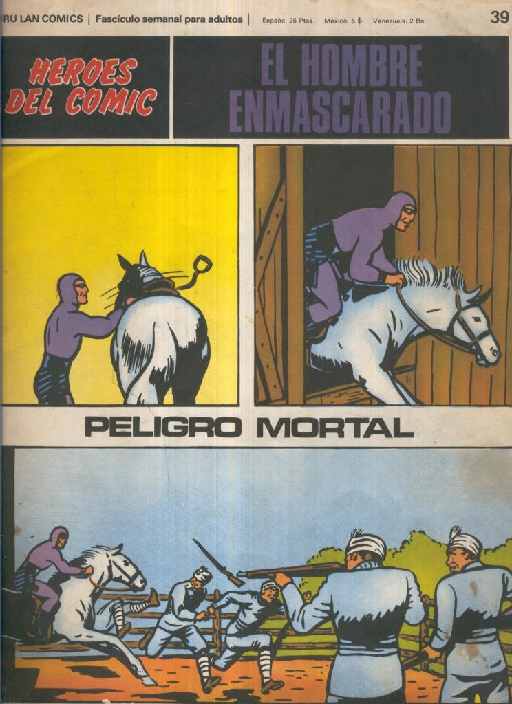 El hombre enmascarado de Burulan numero 39: Peligro mortal