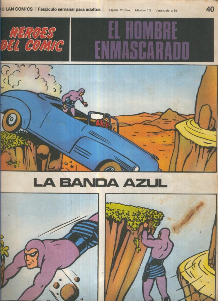 El hombre enmascarado de Burulan numero 40: La banda azul