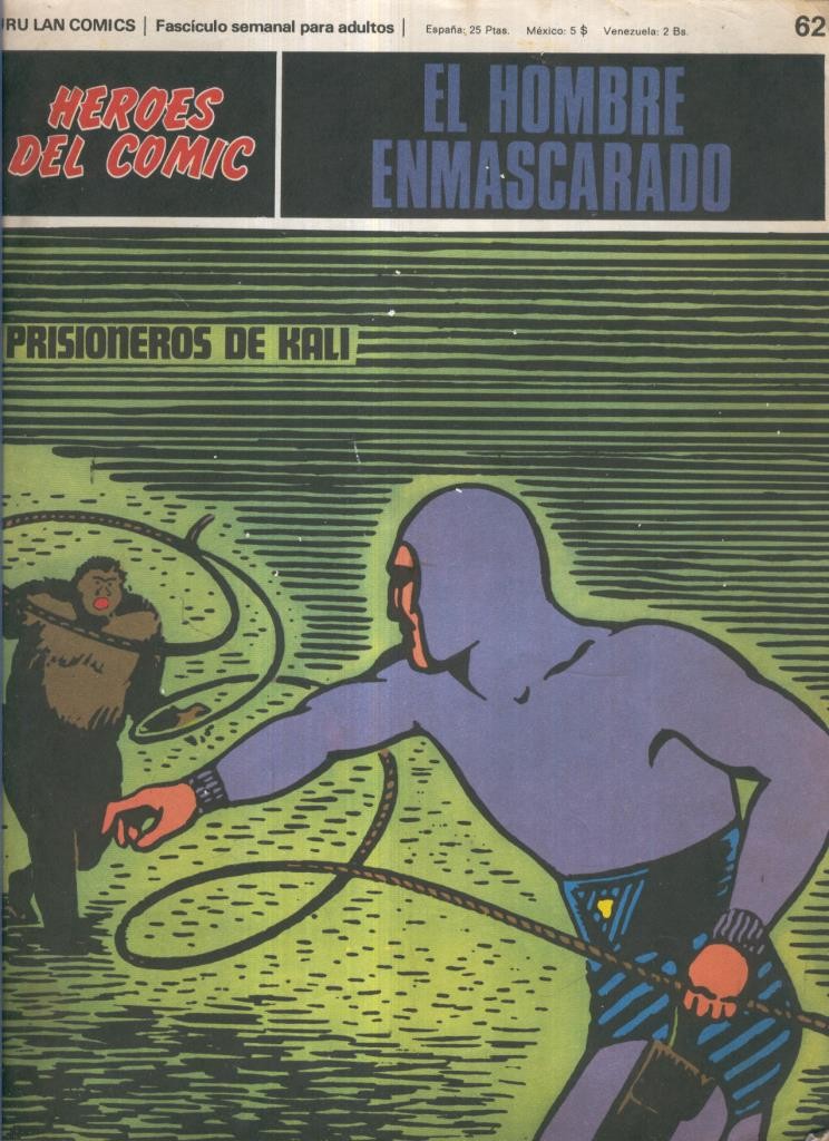 El hombre enmascarado de Burulan numero 62: Prisionero de Kali