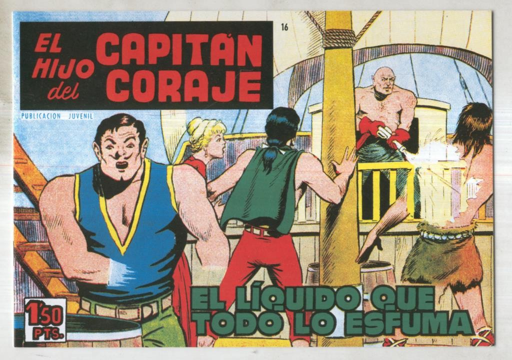 Facsimil: El Hijo del Capitan Coraje numero 16: El liquido que todo lo esfuma