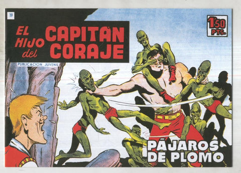 Facsimil: El Hijo del Capitan Coraje numero 19: Pajaros de plomo