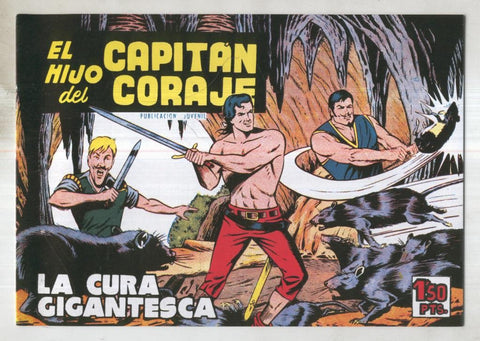Facsimil: El Hijo del Capitan Coraje numero 25: La cura gigantesca