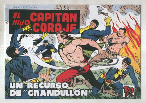 Facsimil: El Hijo del Capitan Coraje numero 38: Un recurso de grandullon