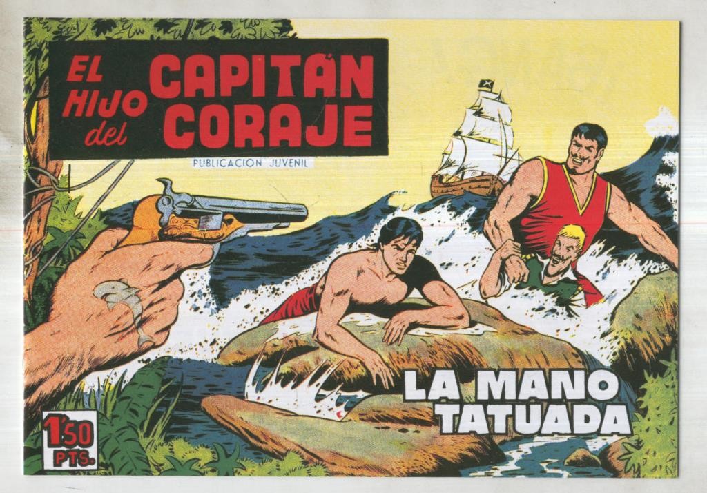 Facsimil: El Hijo del Capitan Coraje numero 40: La mano tatuada