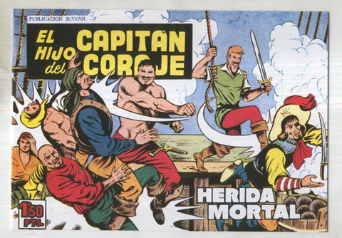 Facsimil: El Hijo del Capitan Coraje numero 42: Herida mortal