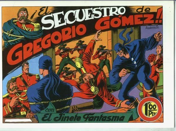 Facsimil: El Jinete Fantasma numero 025: El secuestro de Gregorio Gomez