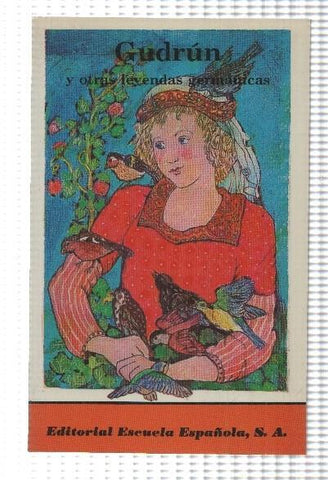 Caballo de carton numero 46: Gudrun y otras leyendas germanicas