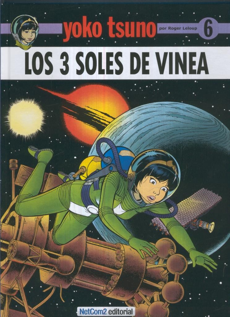 Yoko Tsuno volumen 06: Los 3 soles de vinea