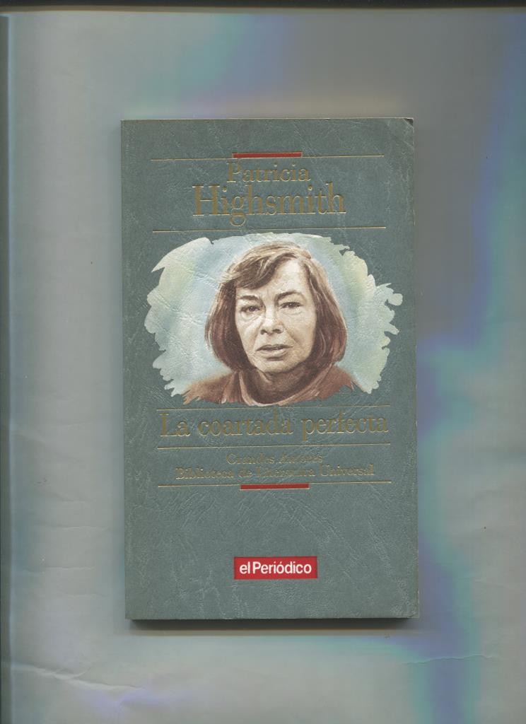 Grandes Autores numero 006: La coartada perfecta