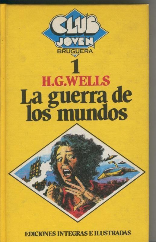 Club Joven numero 001: La guerra de los mundos