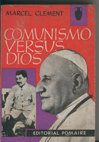 Coleccion El Pregon: Comunismo Versus Dios