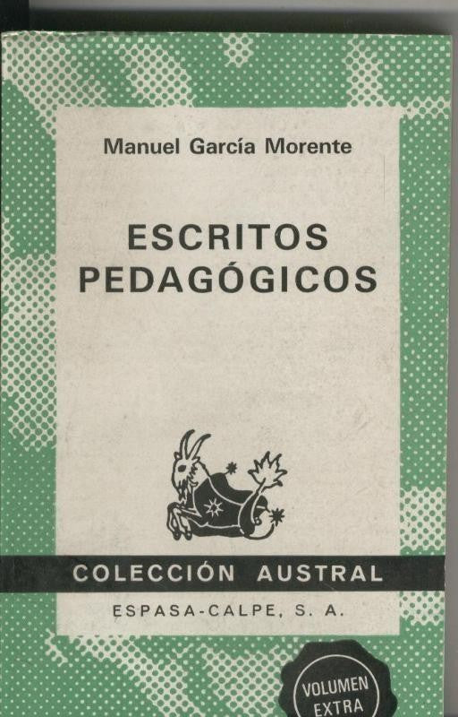 Austral numero 1571: Escritos pedagogicos de Manuel Garcia Morente