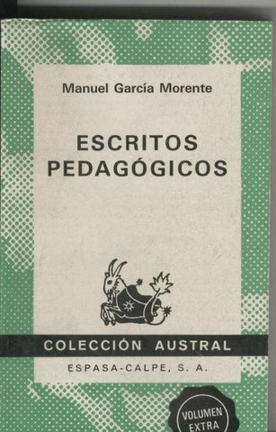 Austral numero 1571: Escritos pedagogicos de Manuel Garcia Morente