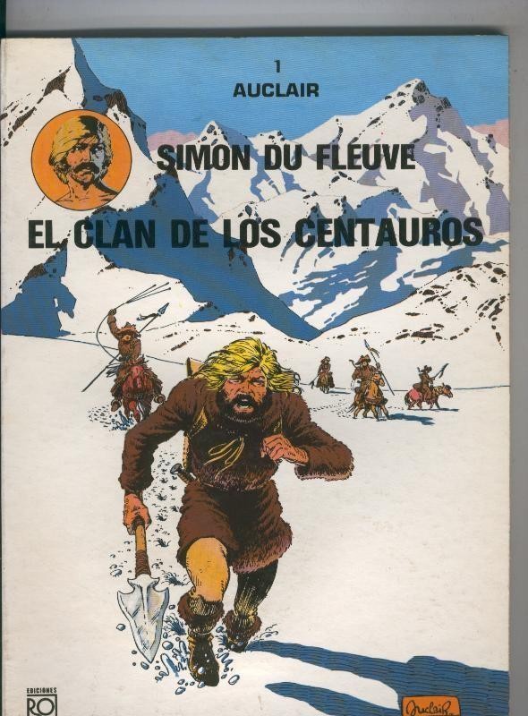 Simon du Fleuve volumen 1: El clan de los centauros