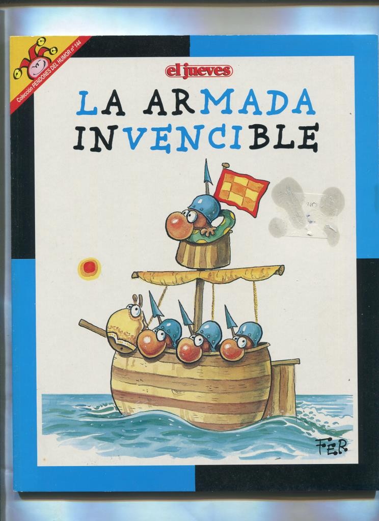 Coleccion Pendones del humor numero 144: La armada invencible (portada estropeada por esto etiqueta pvp)