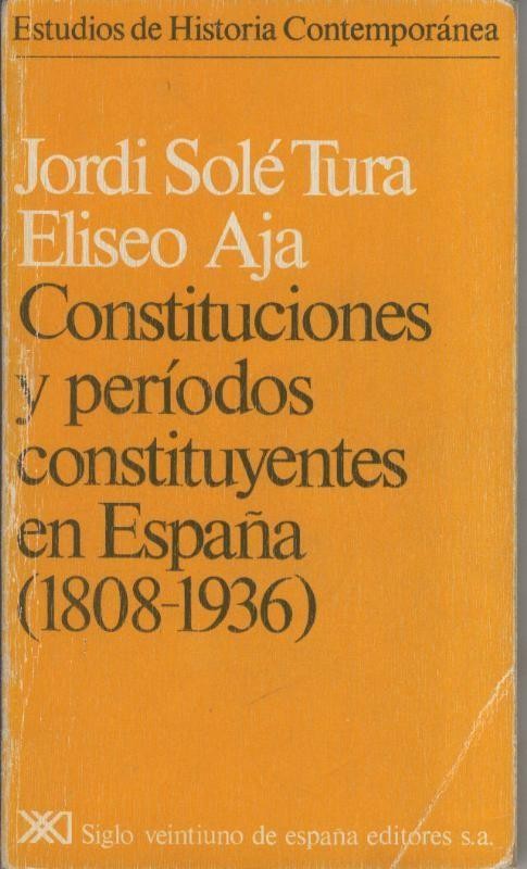 Constituciones y periodos constituyentes en España (1808-1936)