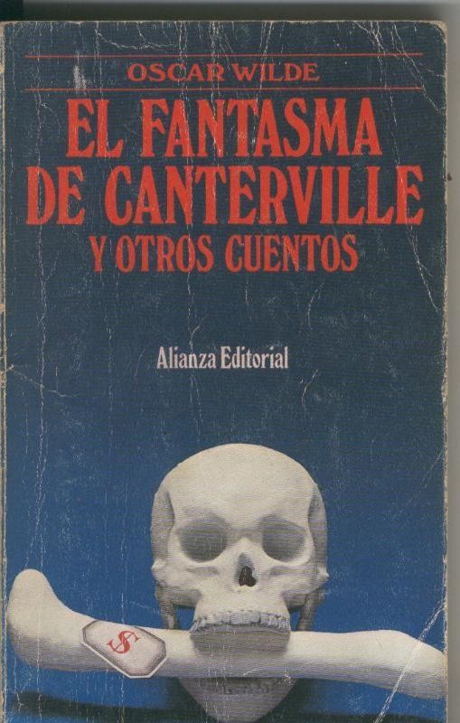 El fastasma de Canterville y otros cuentos (algo aviejado)