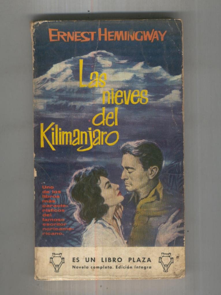 Libro Plaza numero 0232: Las nieves del Kilimanjaro (ejemplar aviejado)