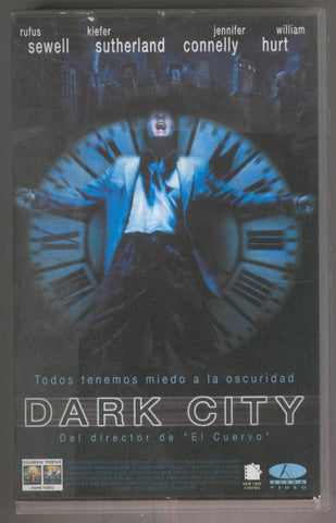 VHS Cine: DARK CITY - Todos tenemos miedo a la oscuridad