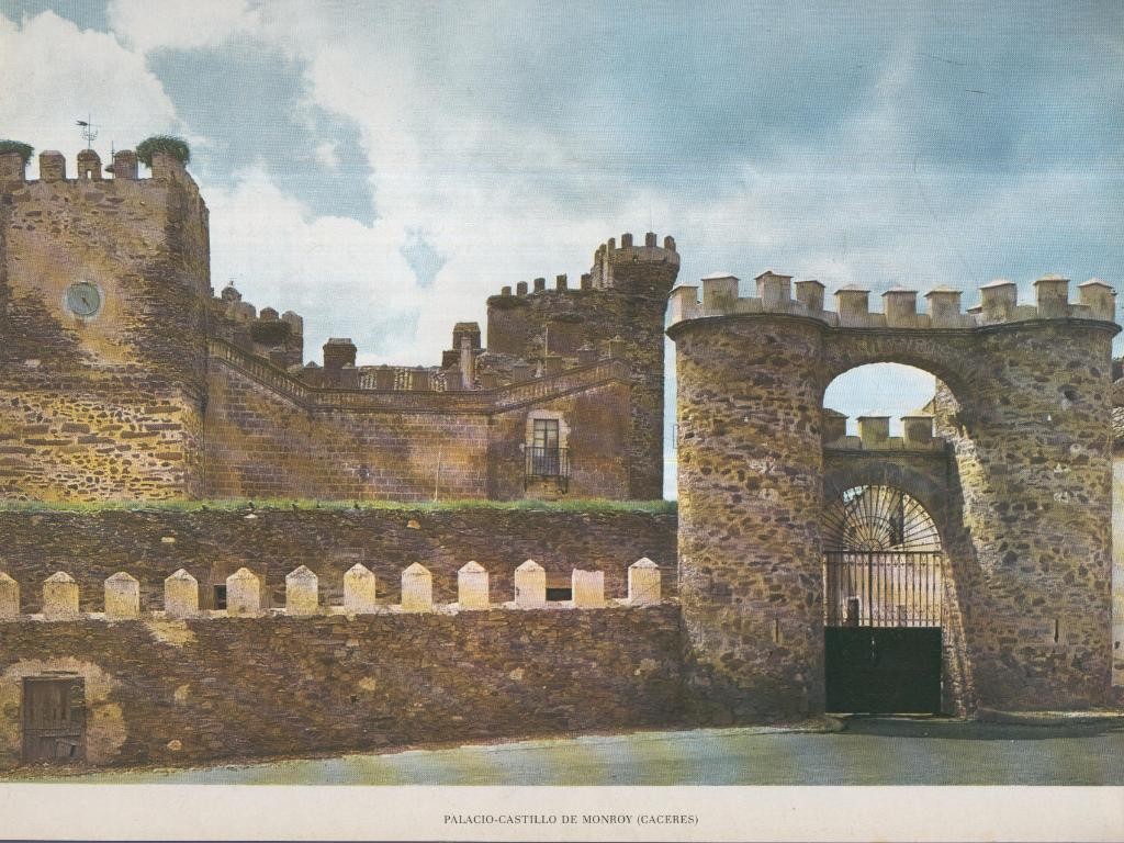 Lamina Castillos de España Edicion 1967 No.058: PALACIO-CASTILLO DE MONROY (CACERES)