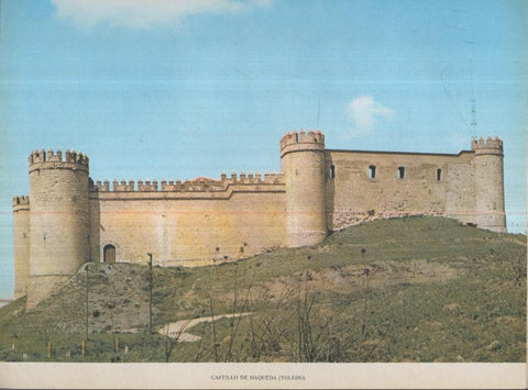 Lamina Castillos de España Edicion 1967 No.063: CASTILLO DE MAQUEDA (TOLEDO)