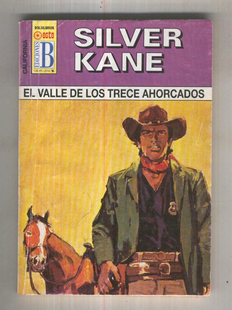 California numero 0107: El valle de los trece ahorcados