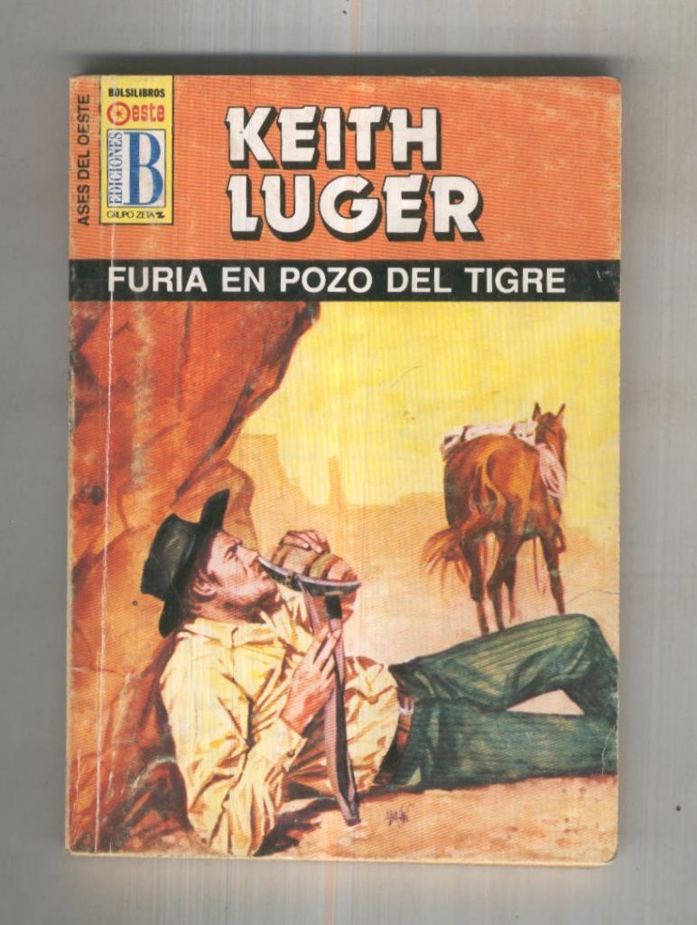 Ases del Oeste numero 0309: Furia en pozo del tigre