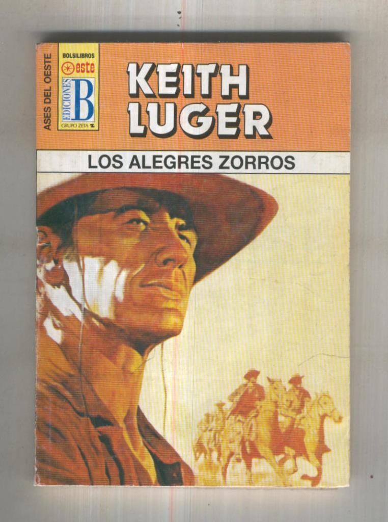 Ases del oeste numero 0452 : Los alegres zorros