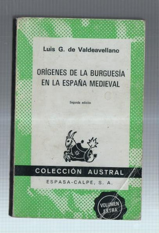 Austral numero 1461: Origenes de la burguesia en la españa medieval