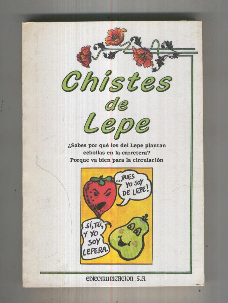 coleccion ideas: Chistes de Lepe