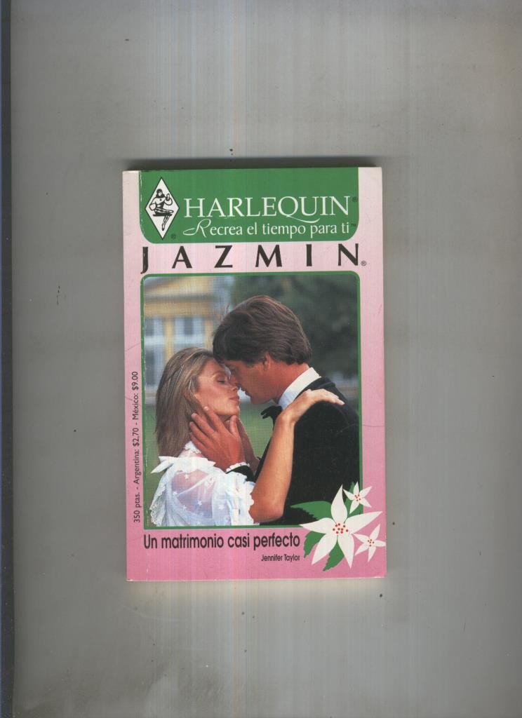 Jazmin numero 0149: Un matrimonio casi perfecto